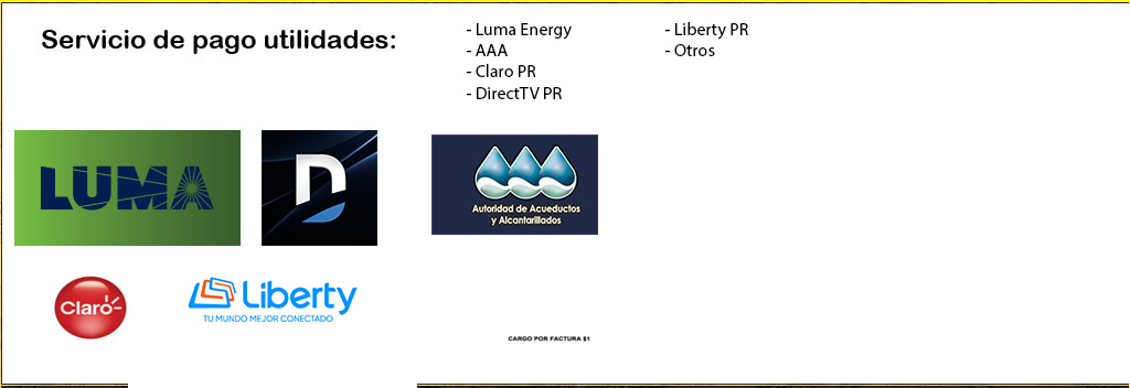 Servicio de pagos: AAA, Luma, CLARO-PRT, Liberty, Direct TV